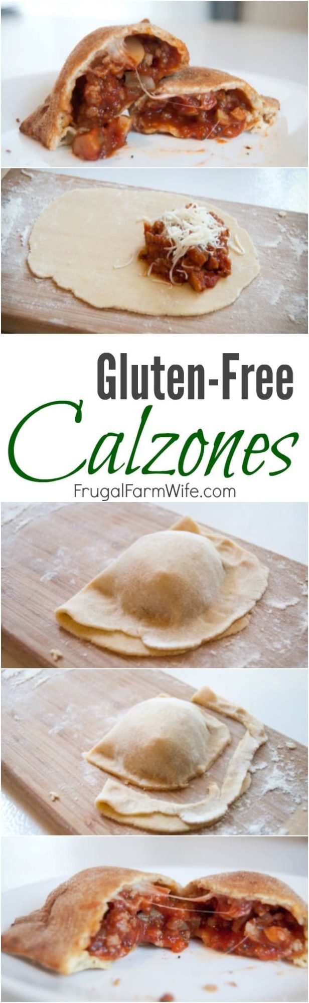 Image shows a collage depicting how to make calzones with text that reads "gluten-free calzones"