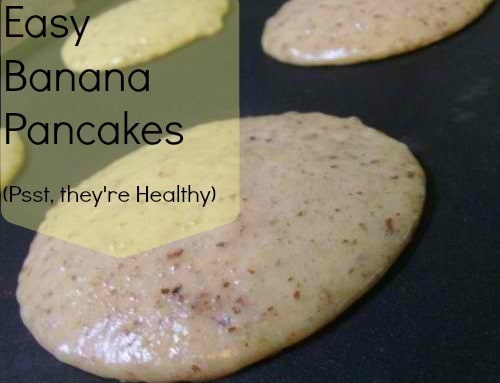 Easy Healthy Banana Pancakes