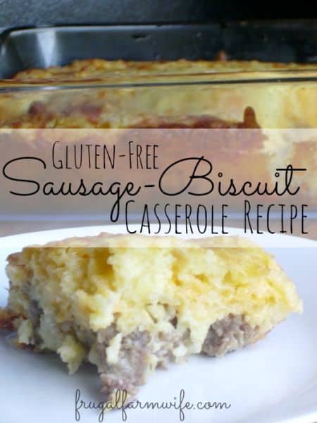 Image shows a casserole dish with sausage-biscuit casserole, with the text "Gluten-Free Sausage-Biscuit Casserole Recipe"