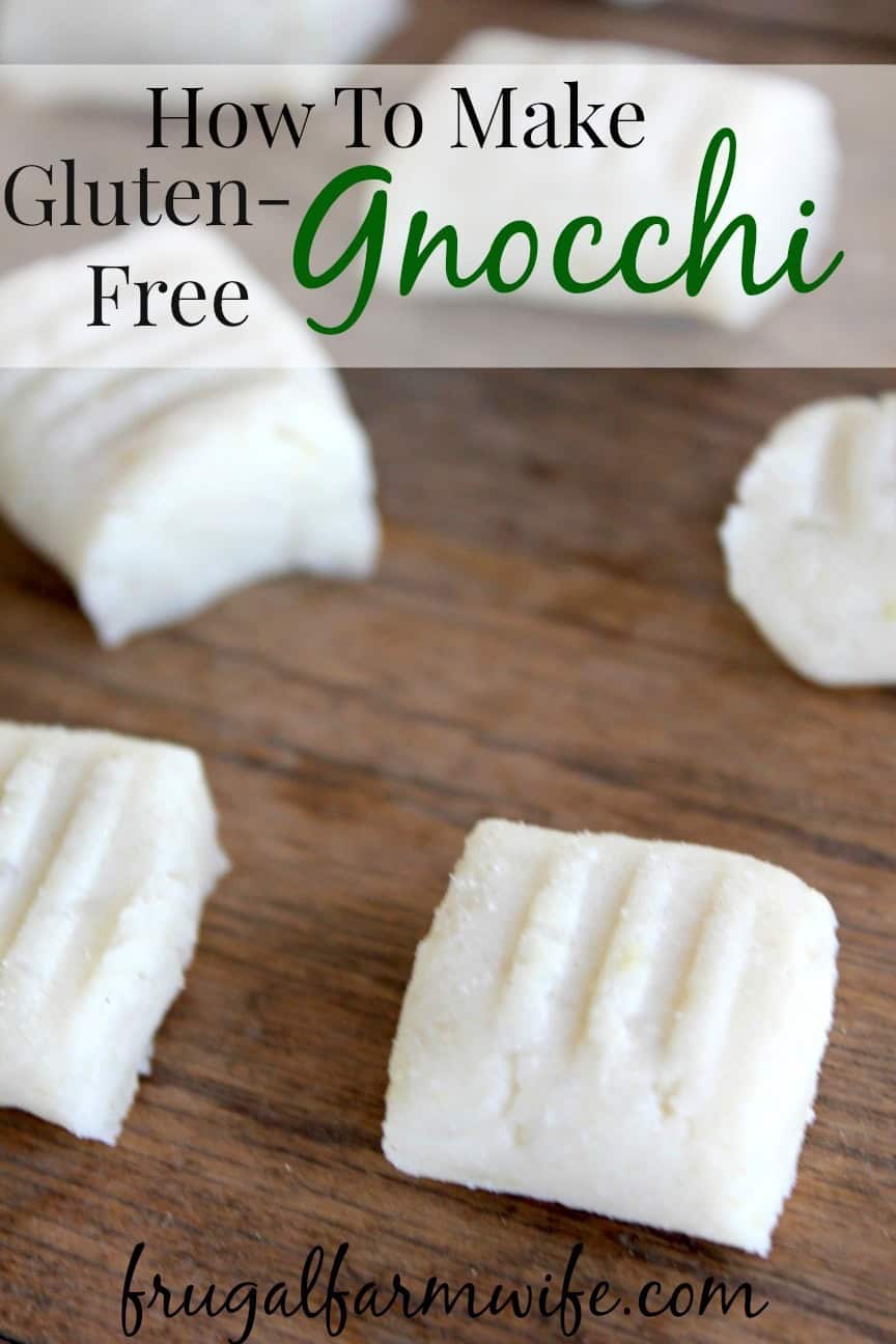 GlutenFree Gnocchi Recipe The Frugal Farm Wife