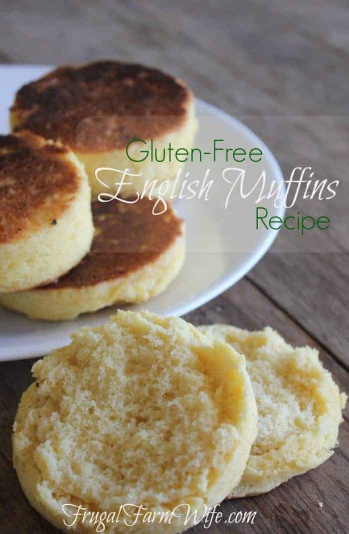GlutenFree English Muffins Recipe The Frugal Farm Wife
