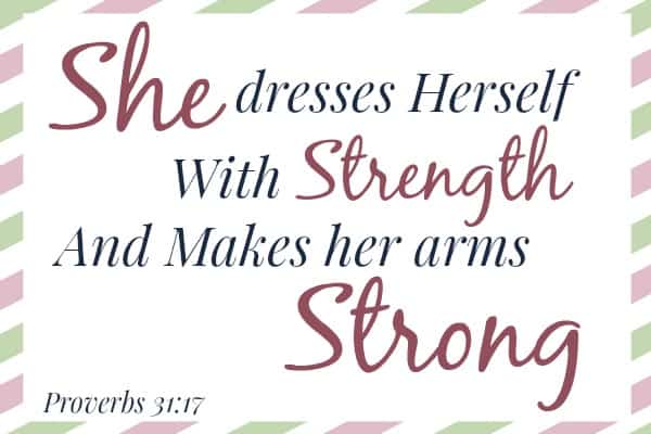proverbs 31:17 mommy's memory verse