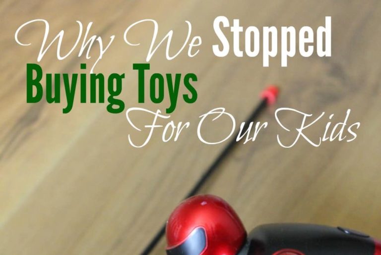 Why We Stopped Buying Toys For Our Kids