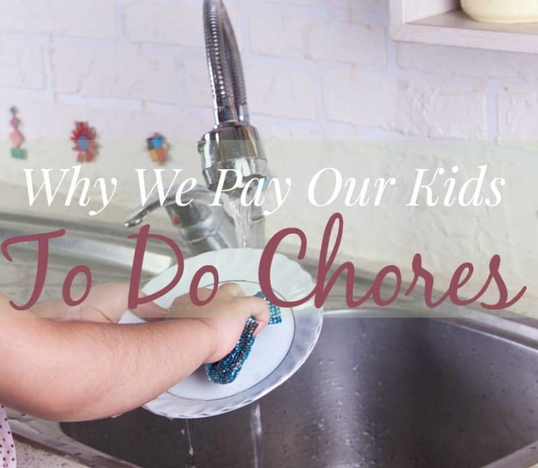 Why We Pay Our Kids To Do Chores