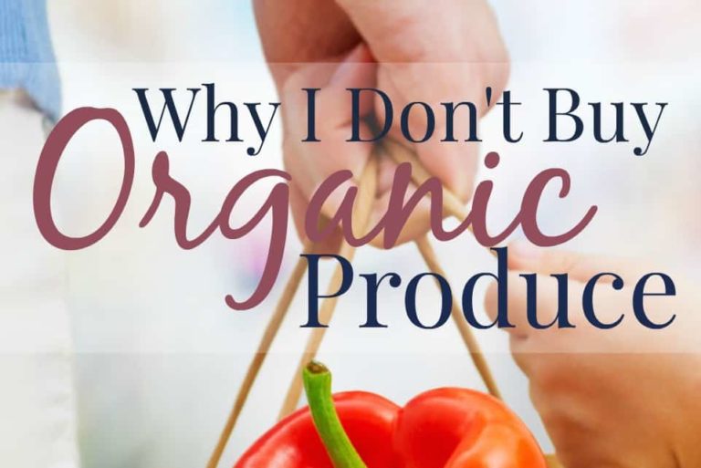 Why I don’t buy Organic Produce