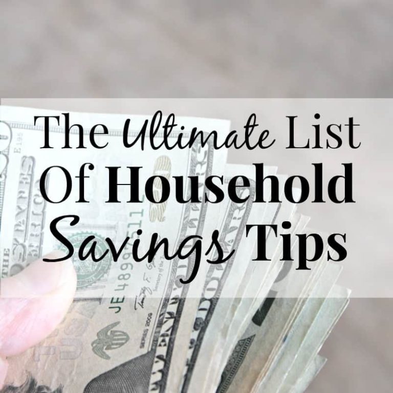 The Ultimate List Of Household Money-Saving Tips