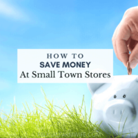 how to save money at small town stores