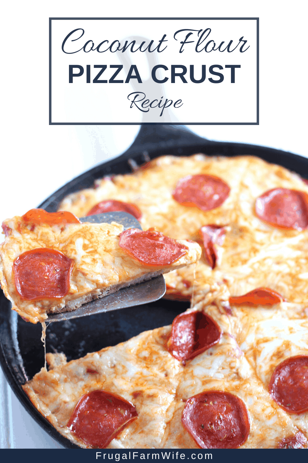 Coconut Flour Pizza Crust Delicious! The Frugal Farm Wife
