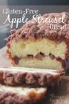 This gluten-free apple streusel bread is perfect with a cup of coffee!