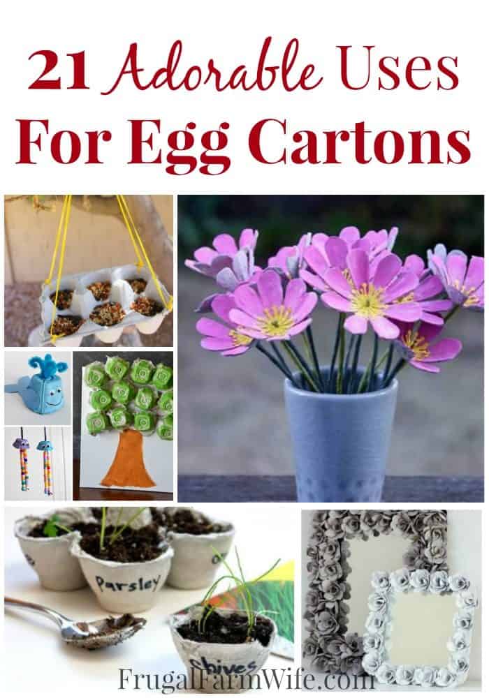 21 Adorable Egg Carton Uses! Free Family Fun! Frugal Farm Wife