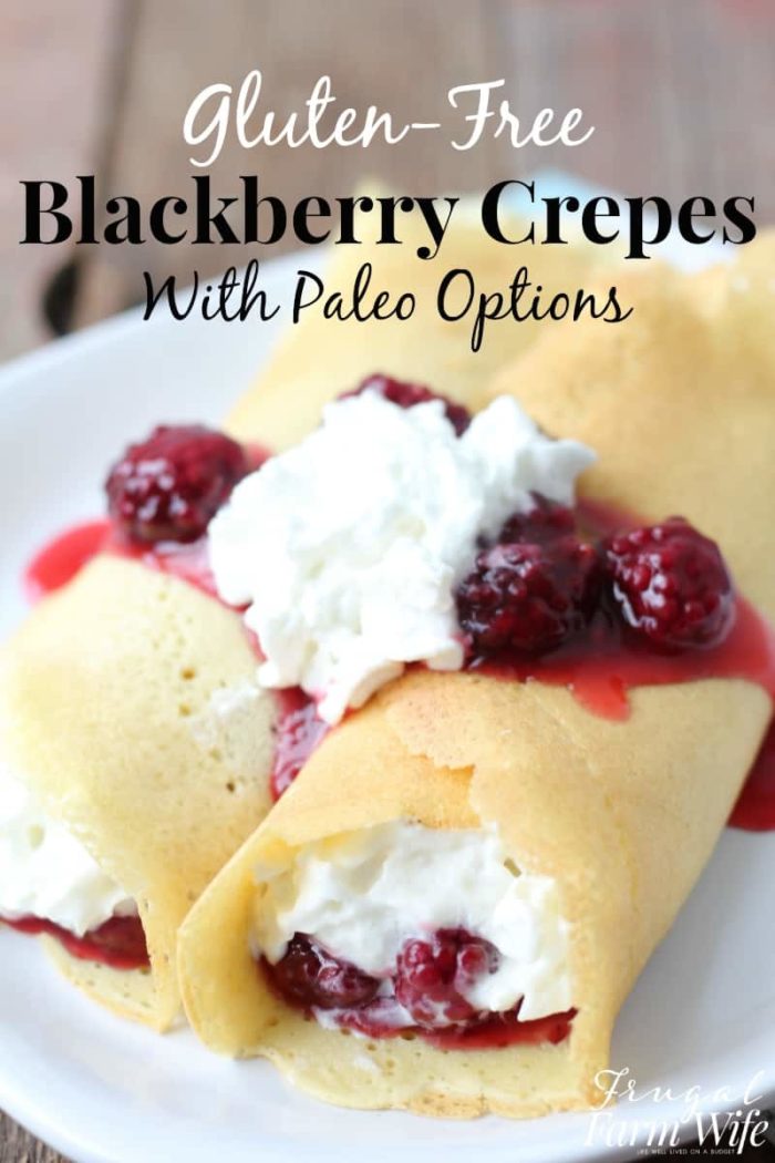 Image shows two blueberry crepes on a plate with text that reads "Gluten-Free Blackberry Crepes"