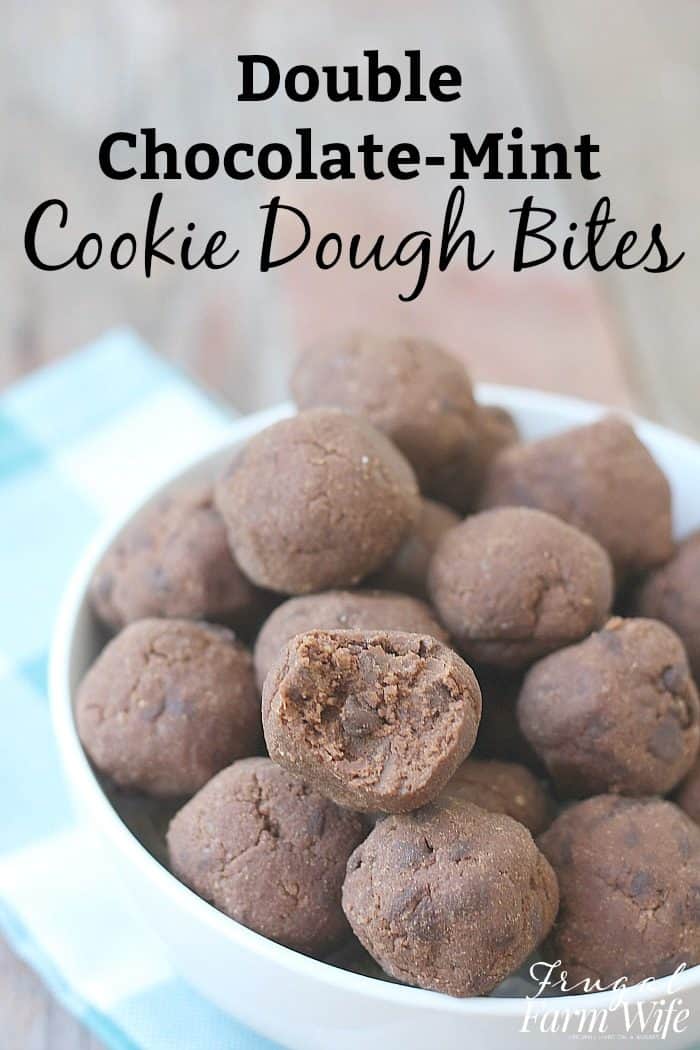 Photo shows a bowl of cookie dough bites with text that reads "Double Chocolate-Mint Cookie Dough Bites"