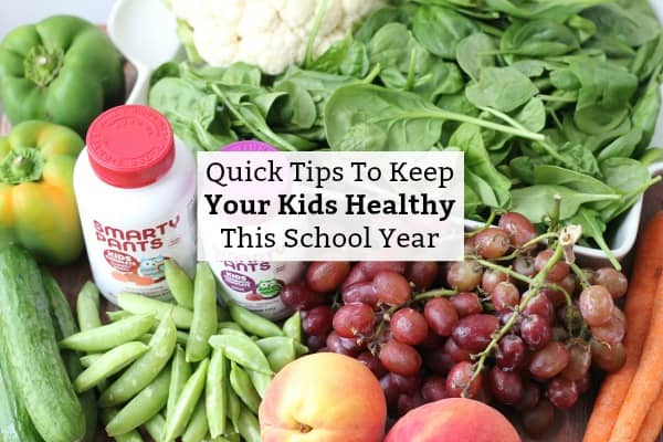 5 Quick Tips To Keep Your Kids Healthy Through The School Year