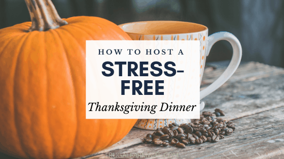 how to host thanksgiving without stress.