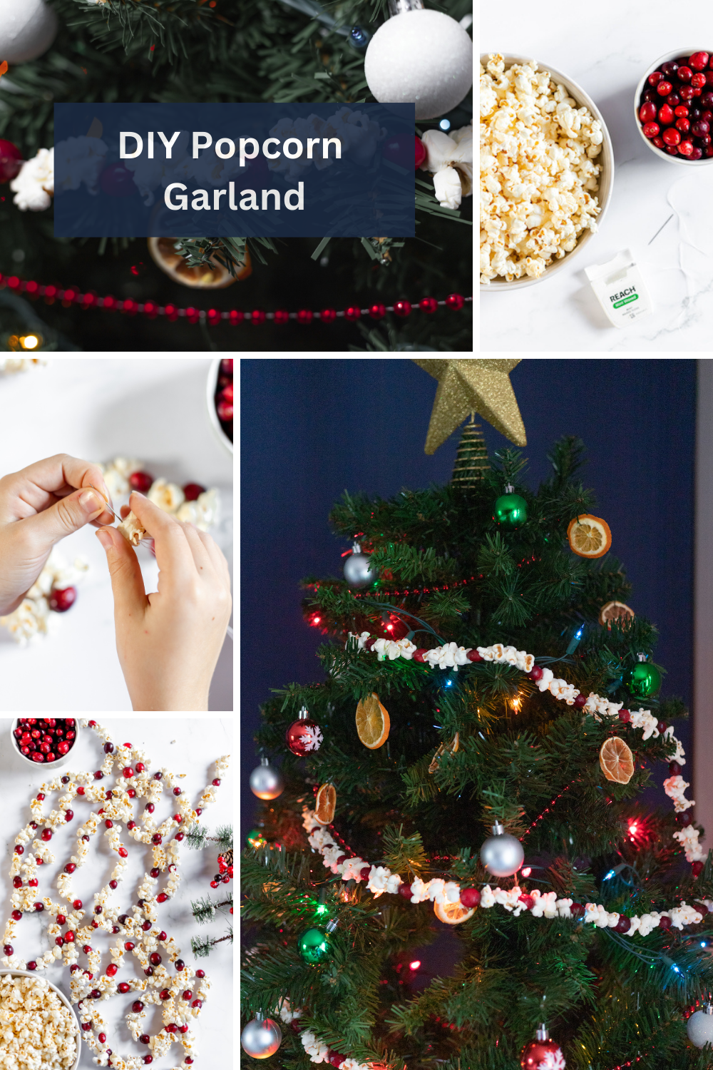 Image shows a collage of DIY popcorn garland, with images of garland on the tree, a bowl of popcorn and cranberries, hands assembling the garland.
